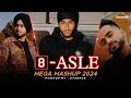 8 ASLE - Mega Mashup | StereoR | 8 Asle X Icon X Cheques | Shubh x Sukha x Thiarajxtt x Jerry