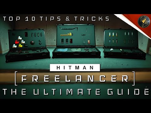 HITMAN Freelancer The Ultimate Freelancer Guide Top 10 Tips & Tricks