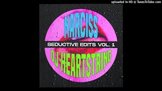 NARCISS & DJ HEARTSTRING - JUICY
