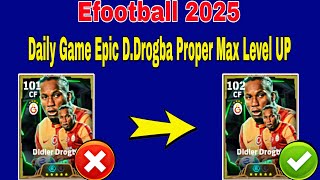 How To Upgrade 102 Rated D.Drogba In Efootball 2025 | D.Drogba Max Level Pes 2025