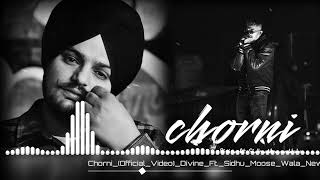 Chorni (Official Video) Divine Ft. Sidhu Moose Wala New Punjabi Song Langar Sidhu Moose Wala Chorni