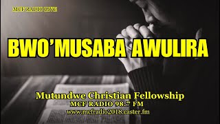 MCF Radio Live: Bwomusaba Awulira With Pastor Henry Ssempijja 2-Dec-2024