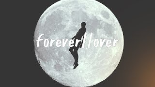 EDEN - forever//over (lyric video)