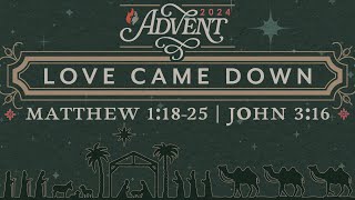 Matthew 1:18-25 / John 3:16, \