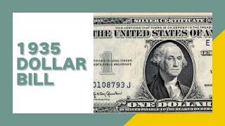 1935 Dollar Bill Value: How Much Is It Worth Today? - CoinKnow
