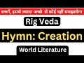 Rig Veda Creation Hymn Poetry Hindi English MA English World Literature Summary & Analysis