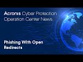 Phishing With Open Redirects | Cyber Protection Operation Center News