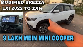 BREZZA 2022 LXI Modified I Ab toh Fayada Base Model lene ka | Detailed review