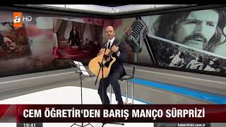 Cem Öğretir'den Barış Manço Sürprizi...