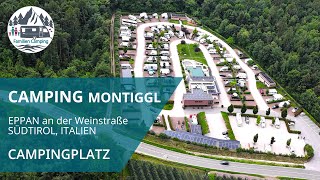 CAMPING MONTIGGL / Eppan - Südtirol - Italien ⛰️ / Campingplatz Check