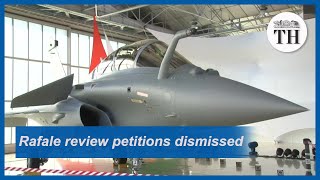 Rafale case review petitions dismissed: highlights