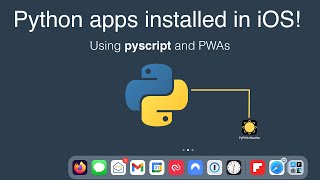 Python iOS Web App with pyscript and offline PWAs