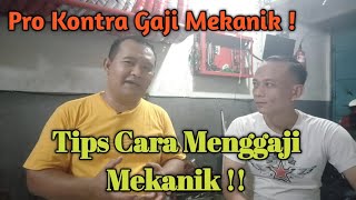 Tips Cara Gaji mekanik !!  Cocok Monggo di gae klo gak cocok Yo ga usah di gawe !