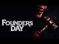 FOUNDERS DAY FULL MOVIE FREE NO LINKS 2024