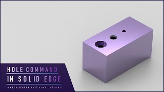 HOLE COMMAND IN SOLID EDGE || SOLID EDGE FOR BEGINNERS || SOLID EDGE COURSE || PART-9
