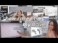 how i am editing my *debut novel* 👩🏻‍💻 ₊˚🎧 behind the scenes + editing tips, mood board