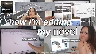 how i am editing my *debut novel* 👩🏻‍💻 ₊˚🎧 behind the scenes + editing tips, mood board