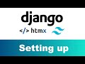 How to set up Django, Htmx and Tailwind (Using Npm)