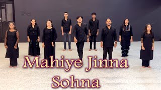 Mahiye Jinna Sohna Dance Video | Darshan Raval | Boys and Girls Group Dance | Choreography Trend