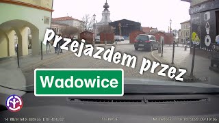 Przejazdem przez Wadowice