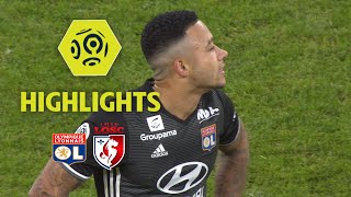 Olympique Lyonnais - LOSC (1-2) - Highlights - (OL - LOSC) / 2017-18