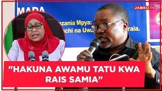 DEUS KIBAMBA AWASHANGAA WANAOLAZIMISHA AWAMU TATU ZA RAIS SAMIA