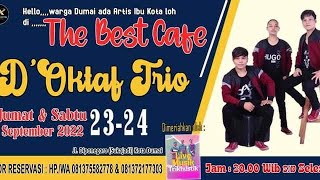 INILAH FERFOM D''OKTAF VOICE DI THE BEST KAFE KOTA DUMAI (TINGGI TINGGI KUNCINYA) LUAR BIASA MANTAP👍