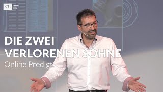 Die zwei verlorenen Söhne | René Winkler | Online Predigt