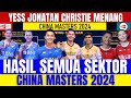 WOW MANTAP JOJO MENANG‼️CHINA KEMBALI KALAH.!! Hasil Semua Sektor China Masters Hari ini..!!