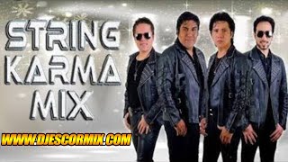 STRING KARMA MIX 2020 (DJ ESCORMIX)