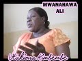 utakiona kimbembe mwanahawa ali