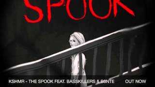 KSHMR - The Spook Feat. BassKillers \u0026 B3nte [FREE DOWNLOAD]