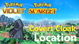 Where to find the Covert Cloak in Pokemon Scarlet and Violet!