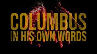 Columbus: In His Own Words