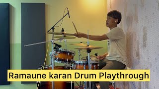 Ramaune Karan || Adrian Dewan Drum Cover || New Drum Cam 2024