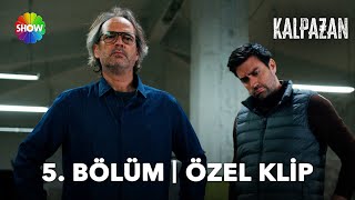 Kalpazan 5. Bölüm Özel Klip | \