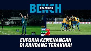 MENYAMBUT KEMENANGAN, SEMUA BERLARI DI PENGHUJUNG LAGA 🔥 | Bench Reaction vs Madura United
