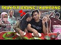 TRAKTIR ORANG 1 KAMPUNG MAKAN PINGGIR JALAN..!!