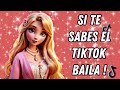 SI TE SABES EL TIKTOK BAILA ! (2024) ❤️❤️