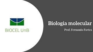 UnB - Biomol - Aula 17