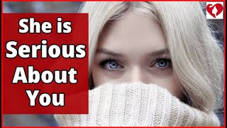 10 Signs She is Serious About You