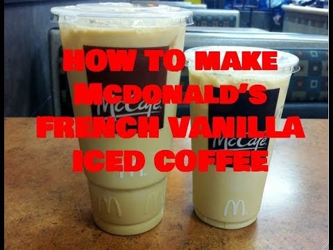 How to Make McDonald's French Vanilla Iced Coffee How to Make McDonald's French Vanilla Iced Coffee