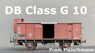 DB Class G 10 from Fleischmann - Unboxing and Weathering