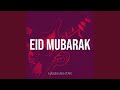 Eid Mubarak