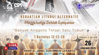 [LIVE] Ibadah Kebaktian Liturgi Alternatif (KLA) HKBP Sudirman Jakarta // 26.01.2025 - 11.00 WIB