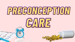 Get Your Body The Right PRECONCEPTION CARE