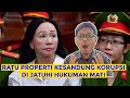 HEBOH!!! RATU PROPERTI DI JATUHI HUKUMAN MATI KARENA KORUPSI, KEJADIANNYA DI VIETNAM