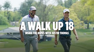 A Walk Up 18: Major Prep with Justin Thomas (featuring Max Homa)