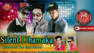 Latest Pahari Songs: Silent Dhamaka Vol-4 | Anu Onz | Ashok Akki Ft. Sachin Roy | Music RiderZ