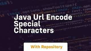 java url encode special characters